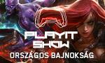 I. PlayIT Országos LoL bajnokság!