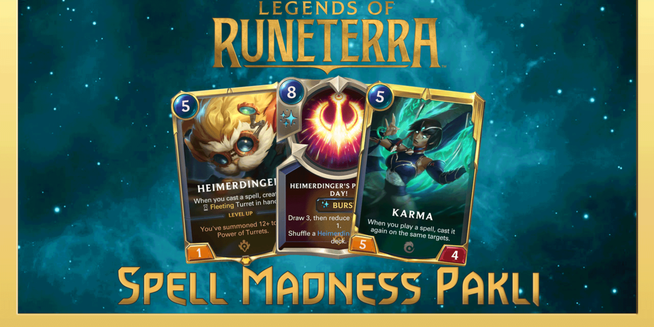 RUNETERRA – Karma, Heimer és egy erős spell deck!